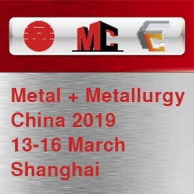 Metal + Metallurgy China 2019, 13-16 March, Shanghai
